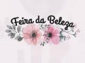 Inscrições de expositores para Feira da Beleza vão até quarta-feira Inscrições de expositores para Feira da Beleza vão até quarta-feira